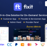 Fixit  - Multi Vendor On Demand, Handyman, Home service Flutter App with Admin Complete Solution