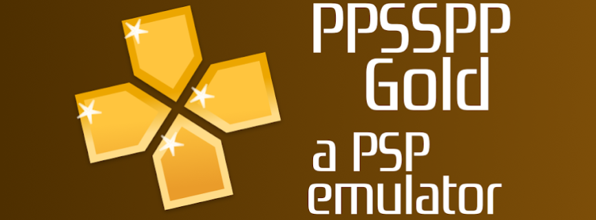 PPSSPP Gold – PSP emulator 1.17.1 [Unlocked]